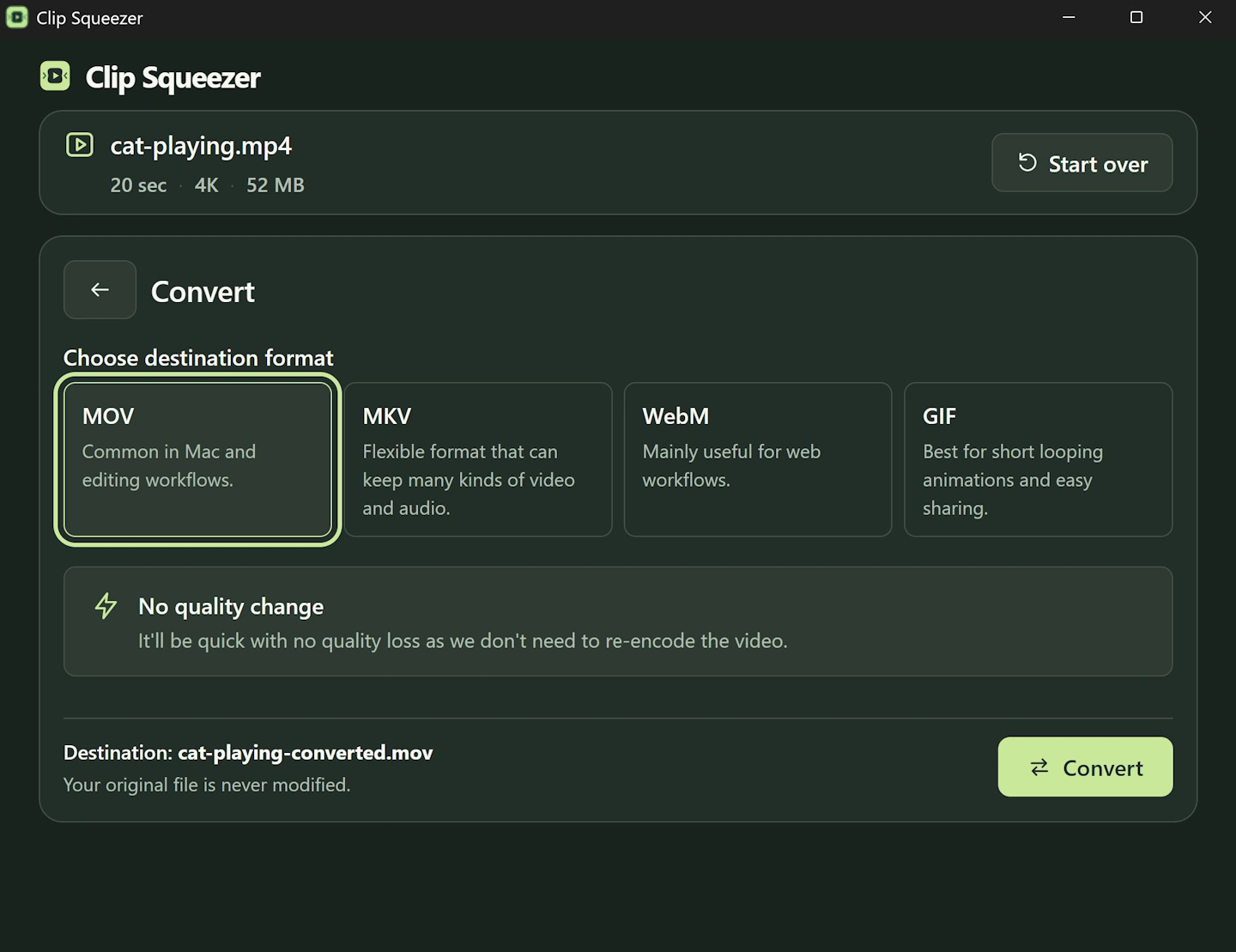 Clip Squeezer Convert screen showing MOV, MKV, WebM, and GIF choices and a No quality change message.